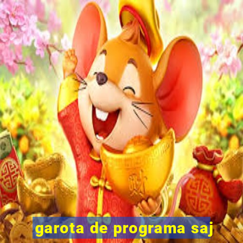 garota de programa saj